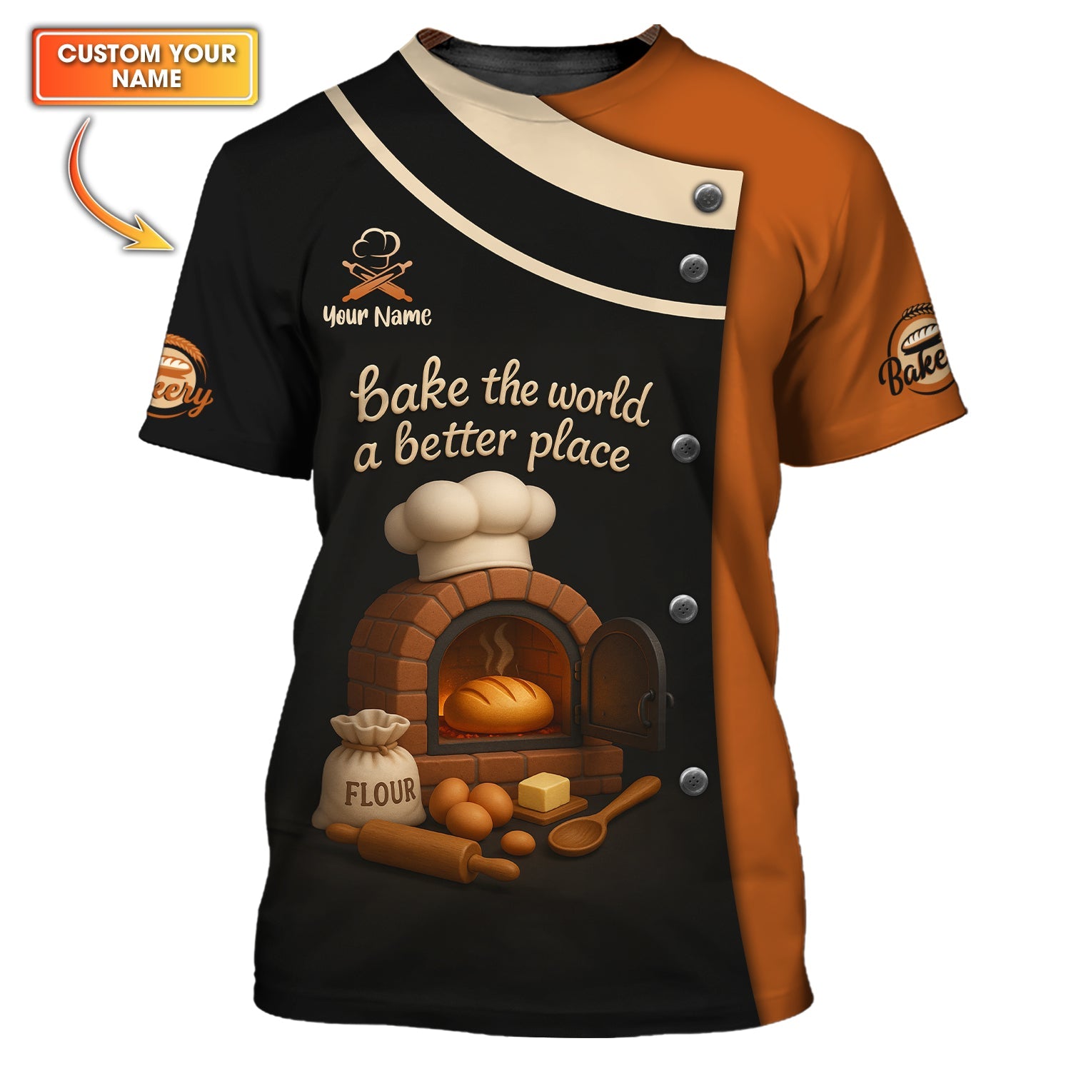 Bake The World A Better Place Shirt, Custom Name Baker Uniform, Gift for Baker