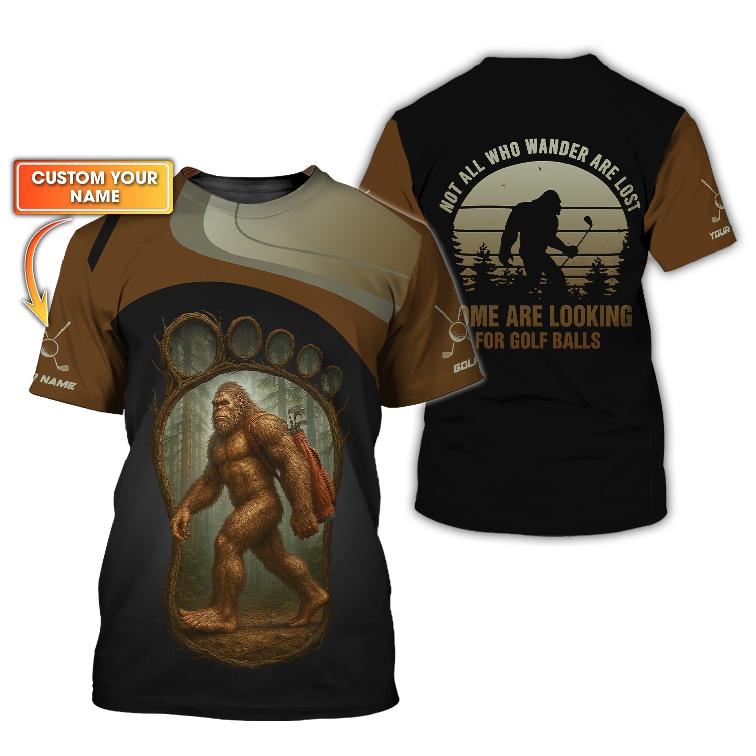 Custom Bigfoot Golf Shirt, Not All Who Wander Are Lost Some Are Looking For Golf Balls, Funny Gift for Golfers