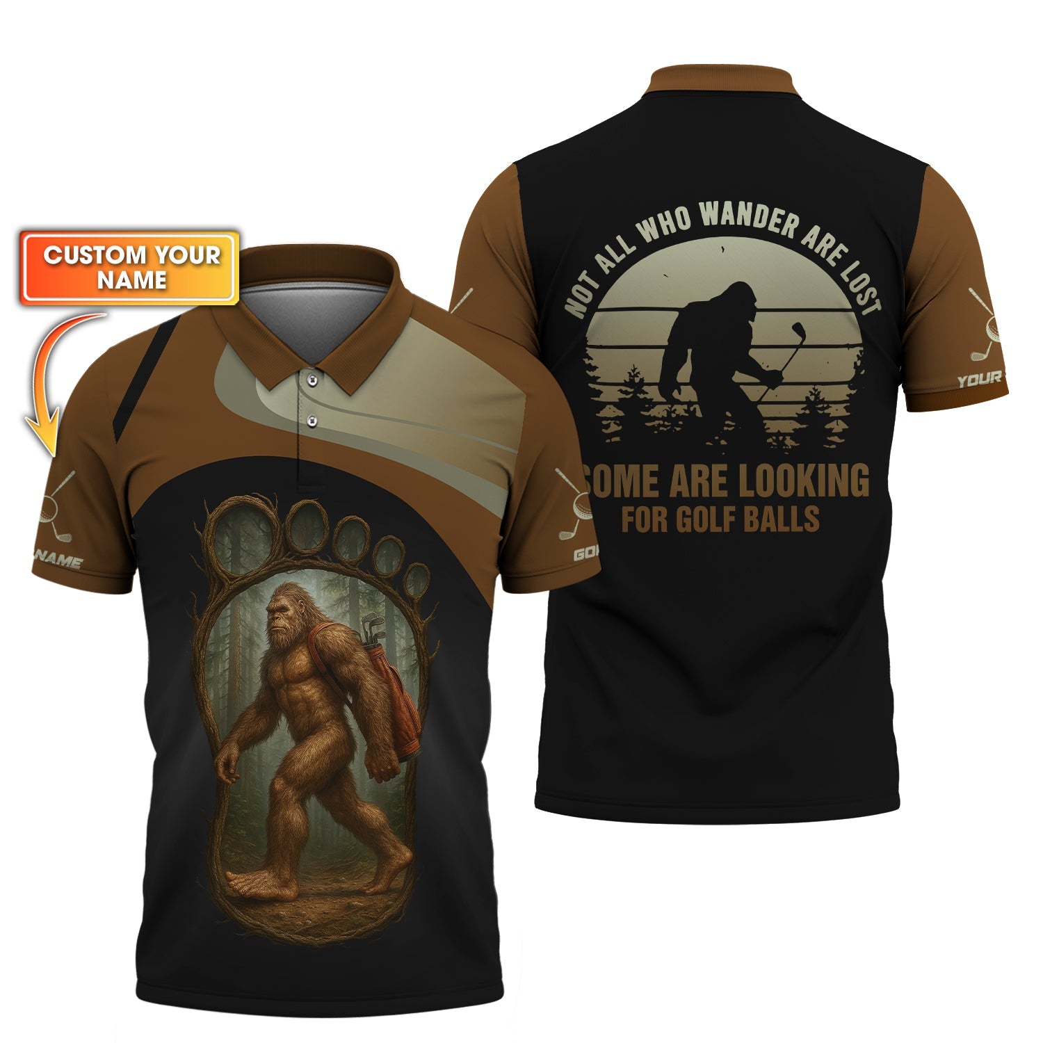 Custom Bigfoot Golf Shirt, Not All Who Wander Are Lost Some Are Looking For Golf Balls, Funny Gift for Golfers