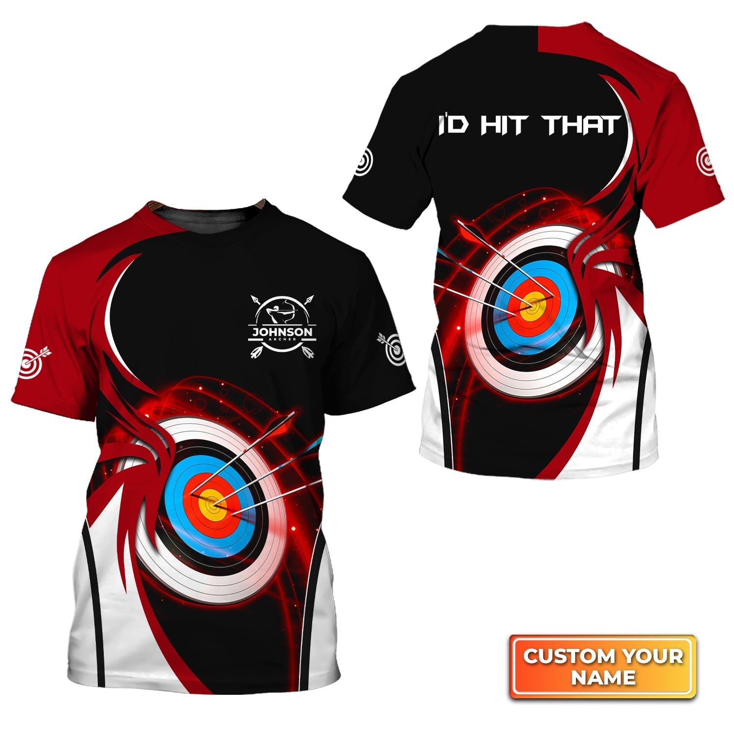 Archery Target I'd Hit That Personalized Name 3D Tshirt Gift For Archer