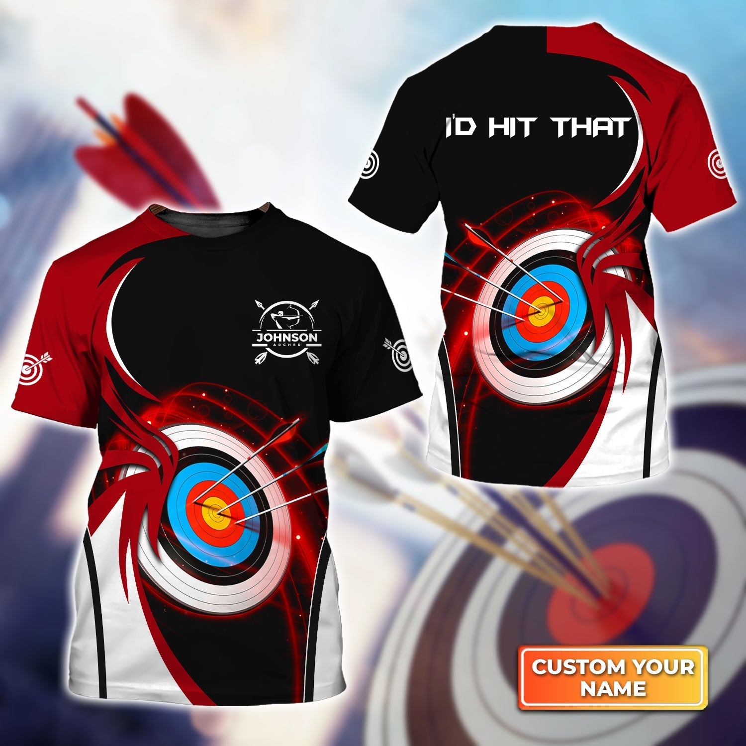 Archery Target I'd Hit That Personalized Name 3D Tshirt Gift For Archer