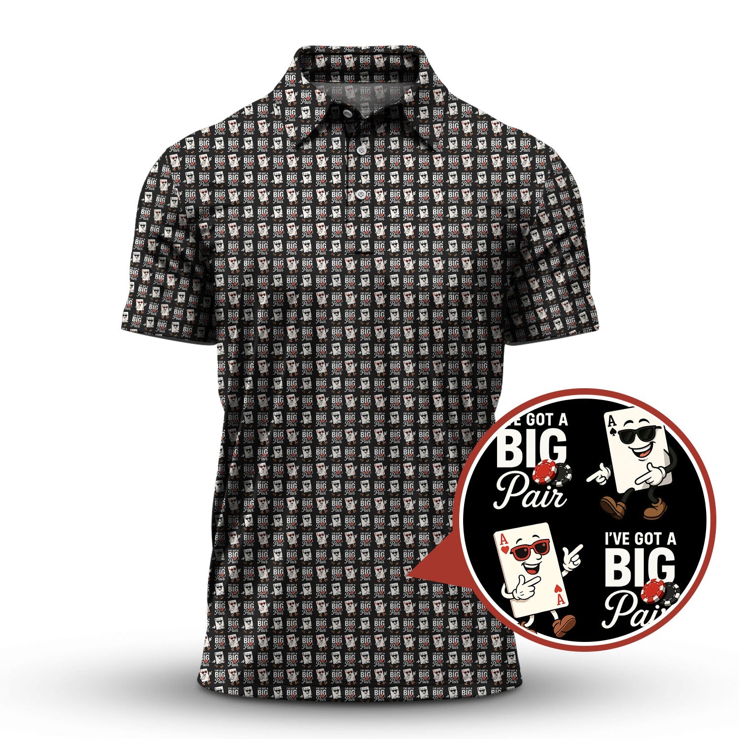 Funny Poker T-Shirt, I’ve Got A Big Pair Pattern Poker Shirt, Gift For Poker Player