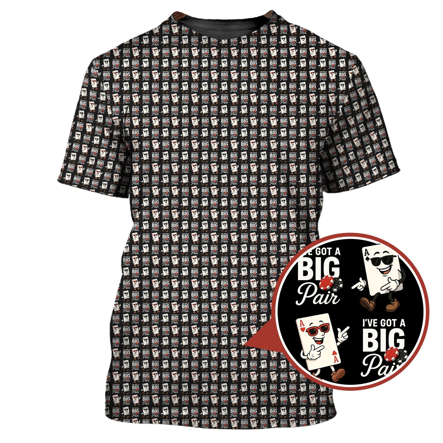 Funny Poker T-Shirt, I’ve Got A Big Pair Pattern Poker Shirt, Gift For Poker Player