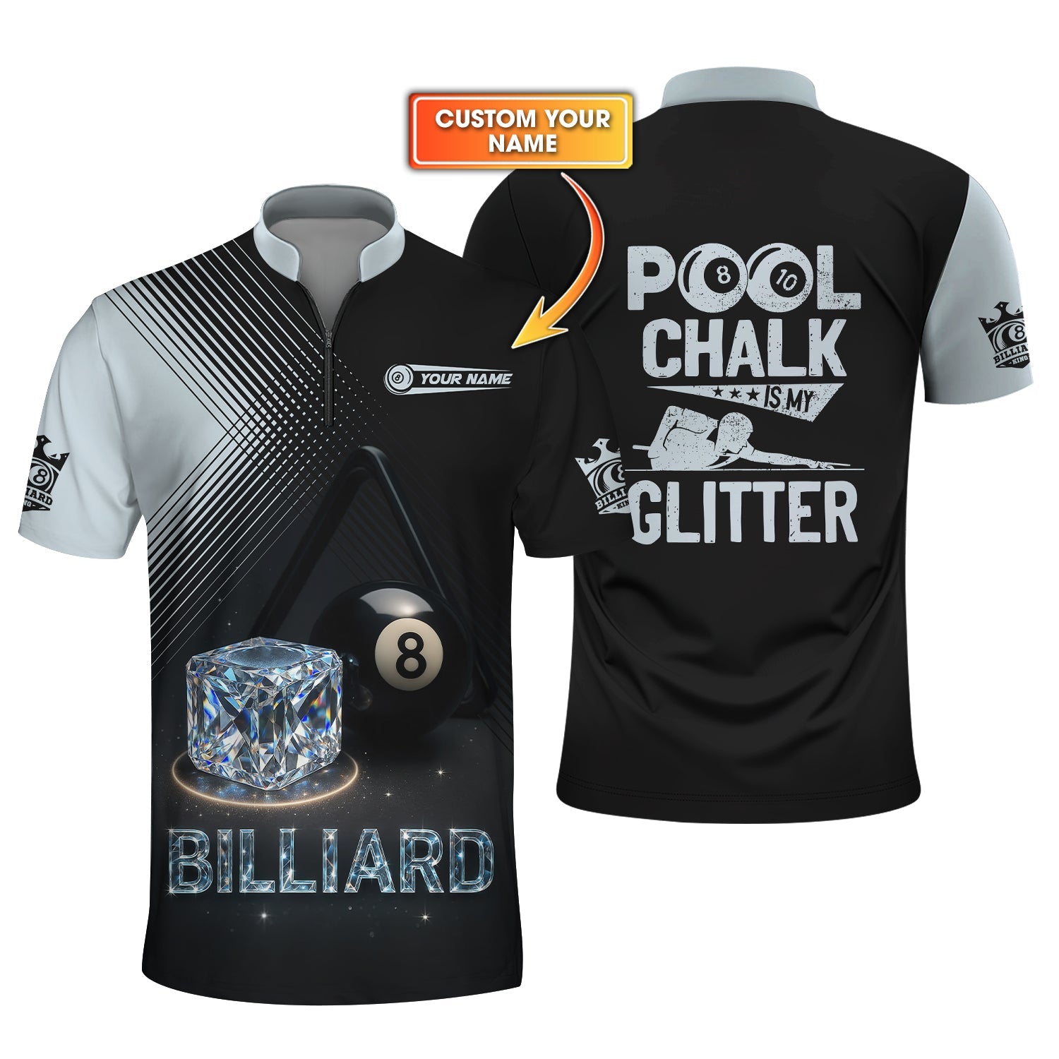 Custom Billiard Shirt – 8 Ball Diamond Pool Design – Pool Chalk Is My Glitter