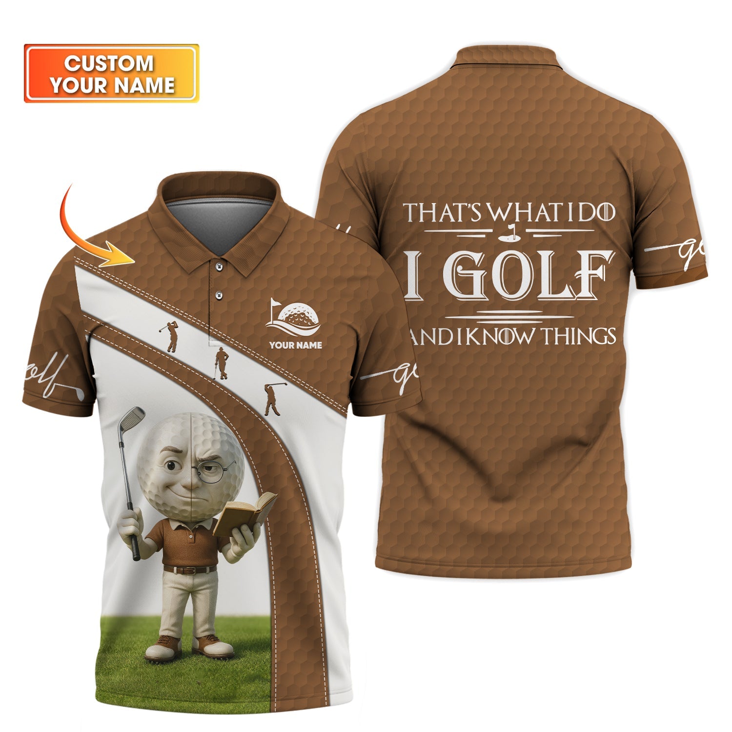Custom Golf Polo Shirts, Cute Golf Ball Character Tee Gifts for Dad, I Golf And I Know Things