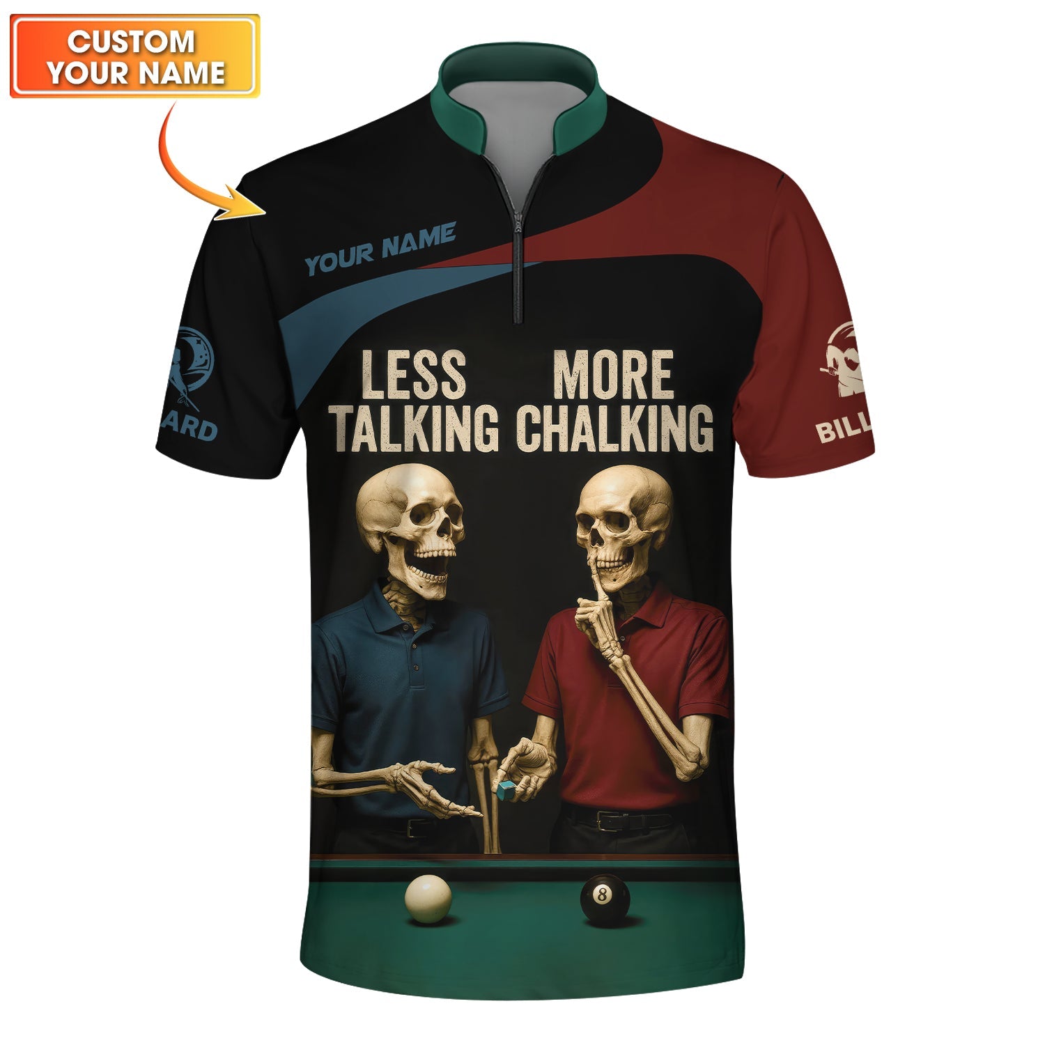 Custom Billiards T Shirt Skeleton Pool Players Tee, Less Talking More Chalking