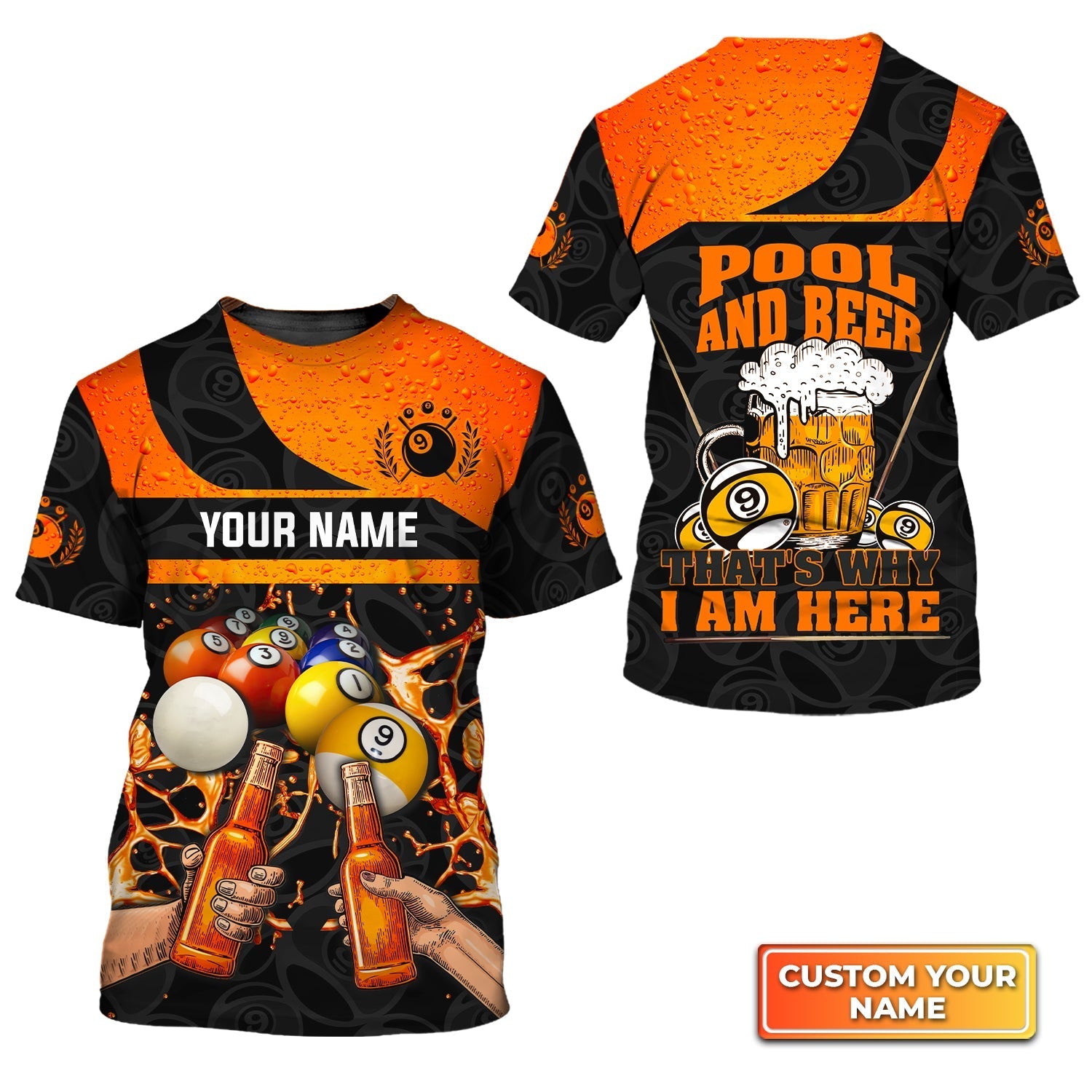 Pool And Beer That's Why I Am Here Personalized Name 3D Tshirt Gift For Billiard Players