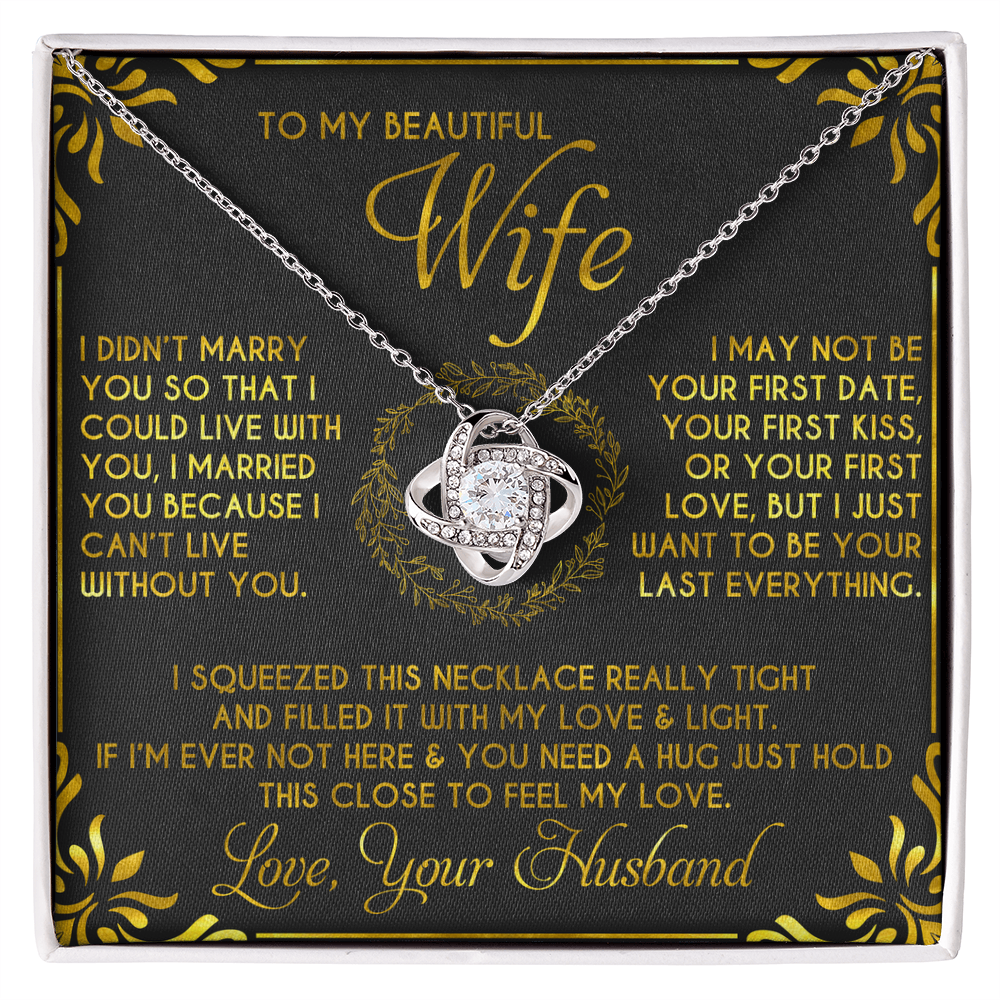 To My Beautiful Wife Love Knot  Necklace-  Gift For Wife Gift Ideas Jewellery Wife Birthday Gift Anniversary, Wedding Gift For My Wife